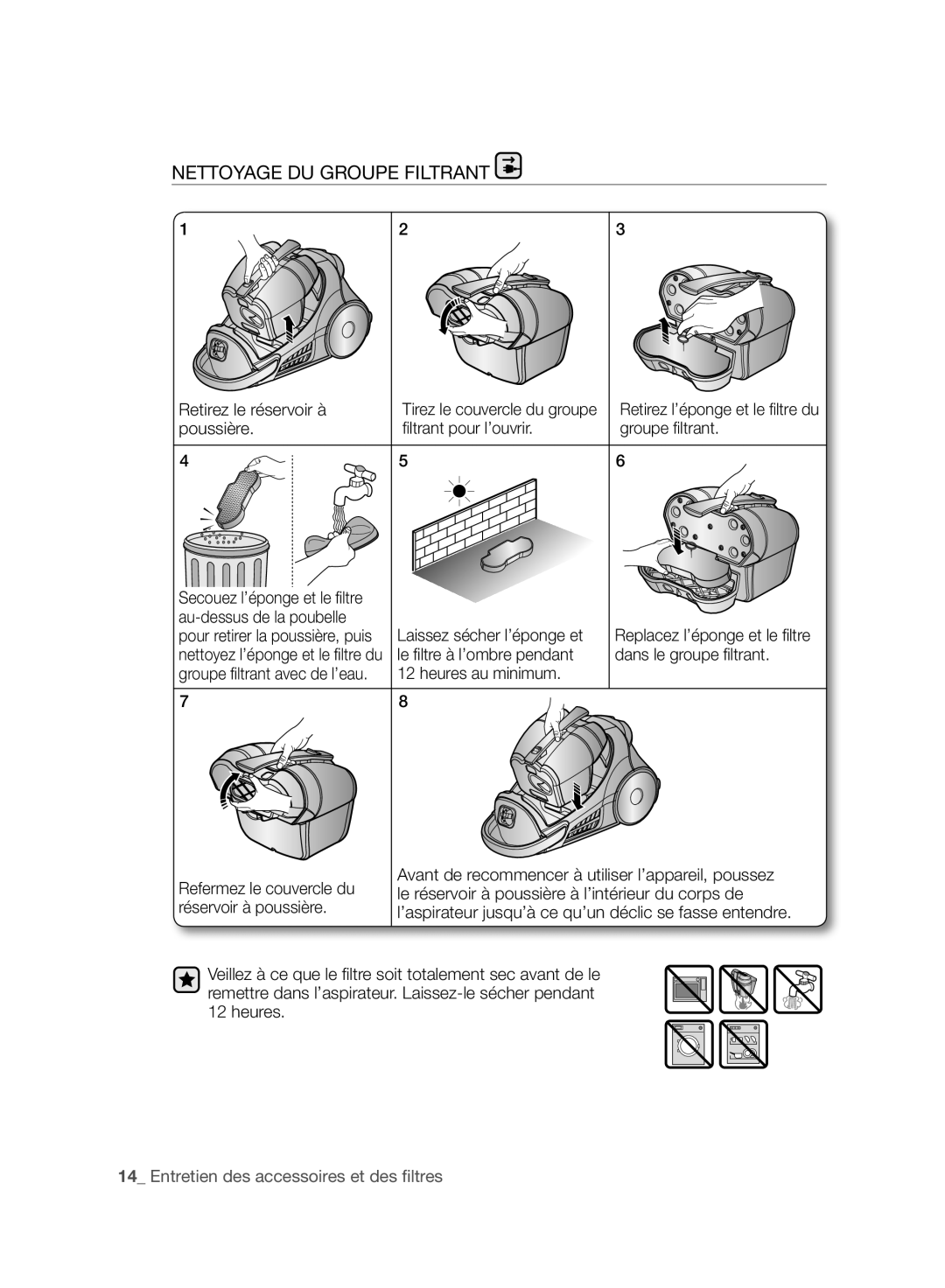 Samsung VCC96P0H1G user manual Nettoyage DU Groupe Filtrant 