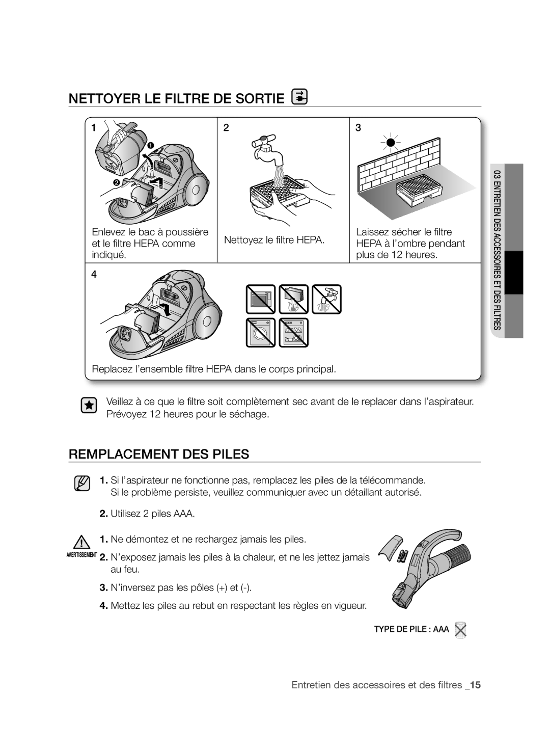 Samsung VCC96P0H1G user manual Nettoyer LE Filtre DE Sortie, Remplacement DES Piles 