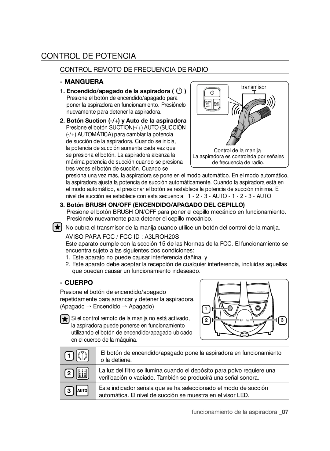 Samsung VCC96P0H1G user manual Control DE Potencia, Control Remoto DE Frecuencia DE Radio, Manguera, Cuerpo 