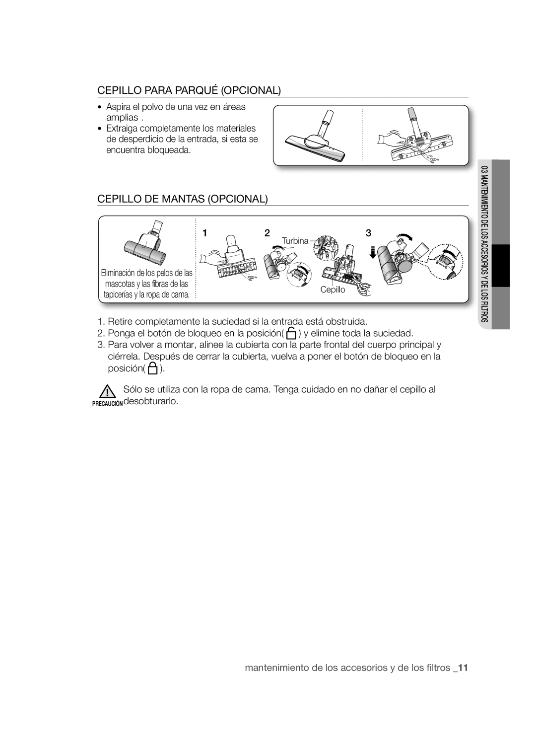 Samsung VCC96P0H1G Cepillo Para Parqué Opcional, Cepillo DE Mantas Opcional, Aspira el polvo de una vez en áreas amplias 