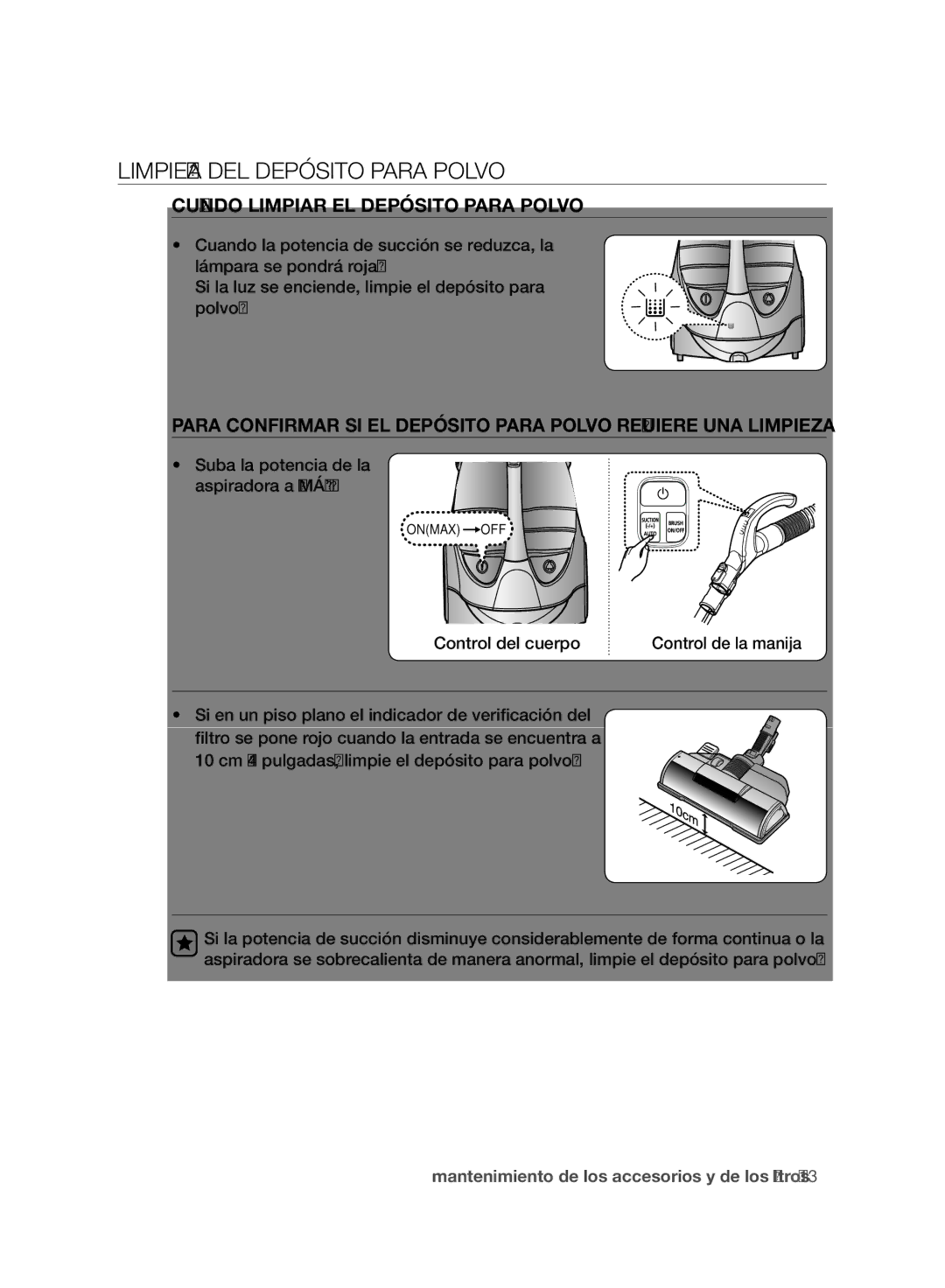 Samsung VCC96P0H1G user manual Limpieza DEL Depósito Para Polvo, Cuándo Limpiar EL Depósito Para Polvo, Control del cuerpo 