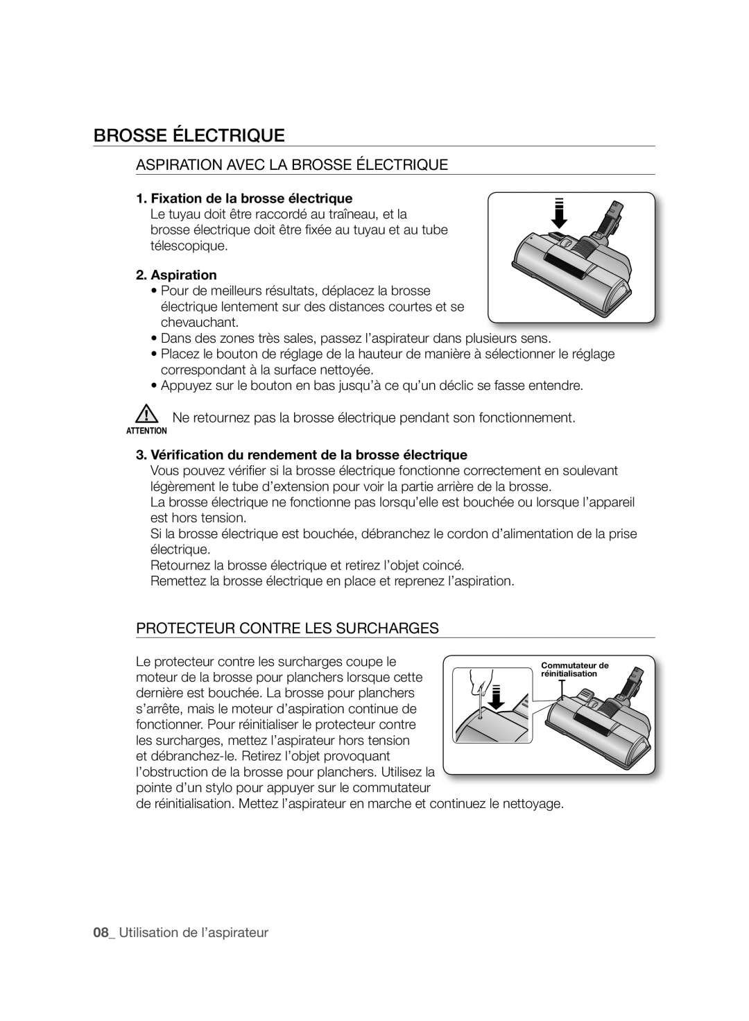 Samsung VCC96P0H1G user manual Aspiration Avec La Brosse Électrique, Protecteur Contre Les Surcharges 