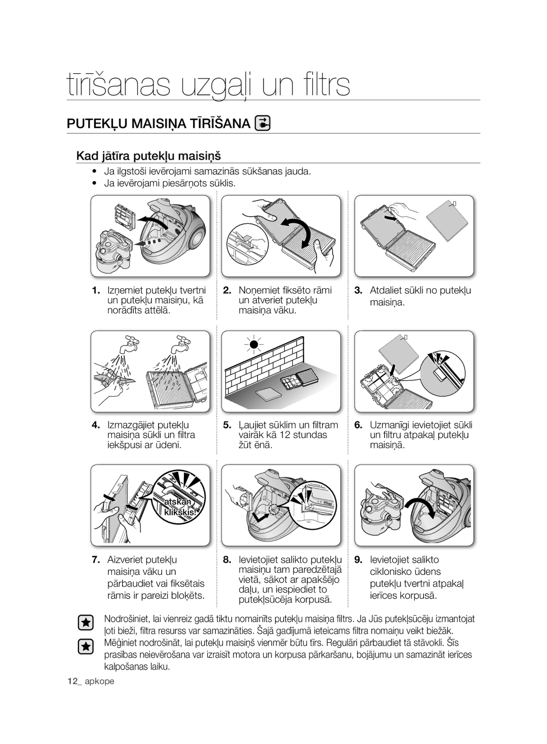 Samsung VCD9420S31/XSB Putekļu Maisiņa Tīrīšana, Kad jātīra putekļu maisiņš, Daļu, un iespiediet to, Putekļsūcēja korpusā 