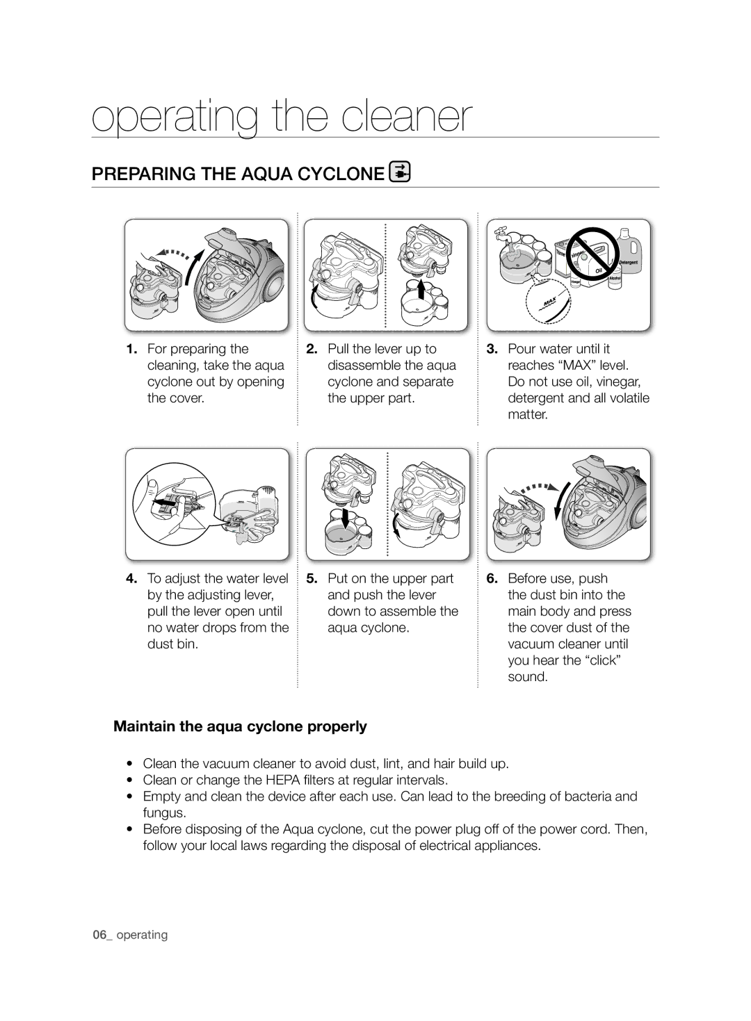 Samsung VCD9420S32/XSG, VCD9420S33/XEH, VCD9420S31/BOL, VCD9420S31/XEH Operating the cleaner, Preparing the aqua cyclone 