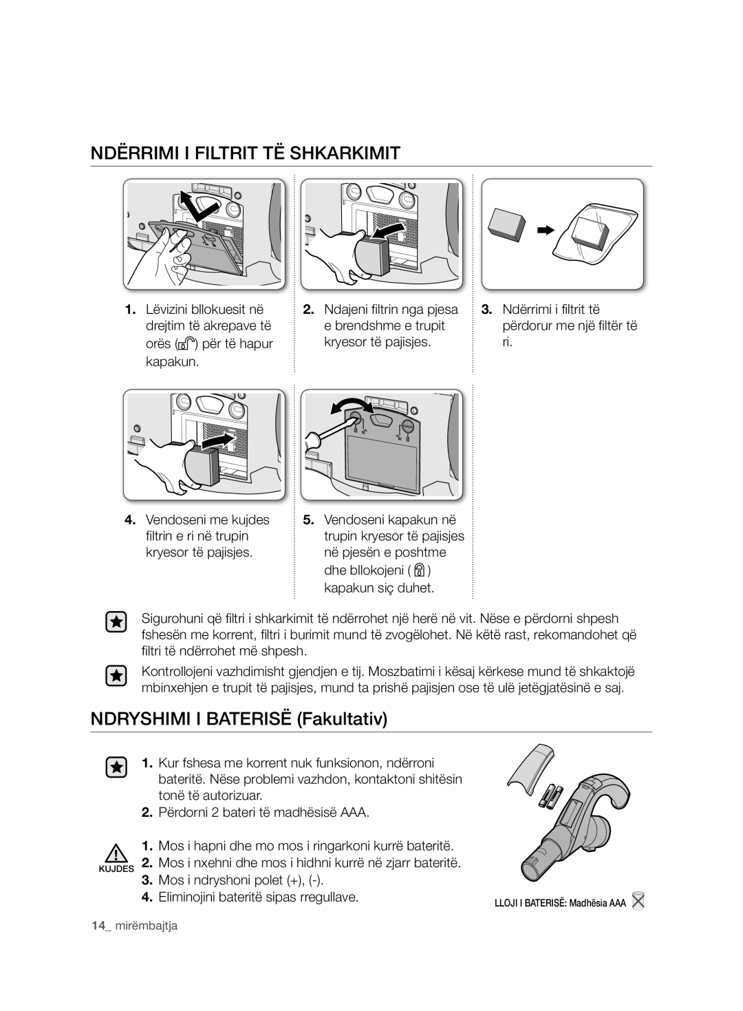 Samsung VCD9420S33/XEH, VCD9420S31/BOL, VCD9420S42/ATC manual Ndërrimi I Filtrit TË Shkarkimit, Orës për të hapur kapakun 