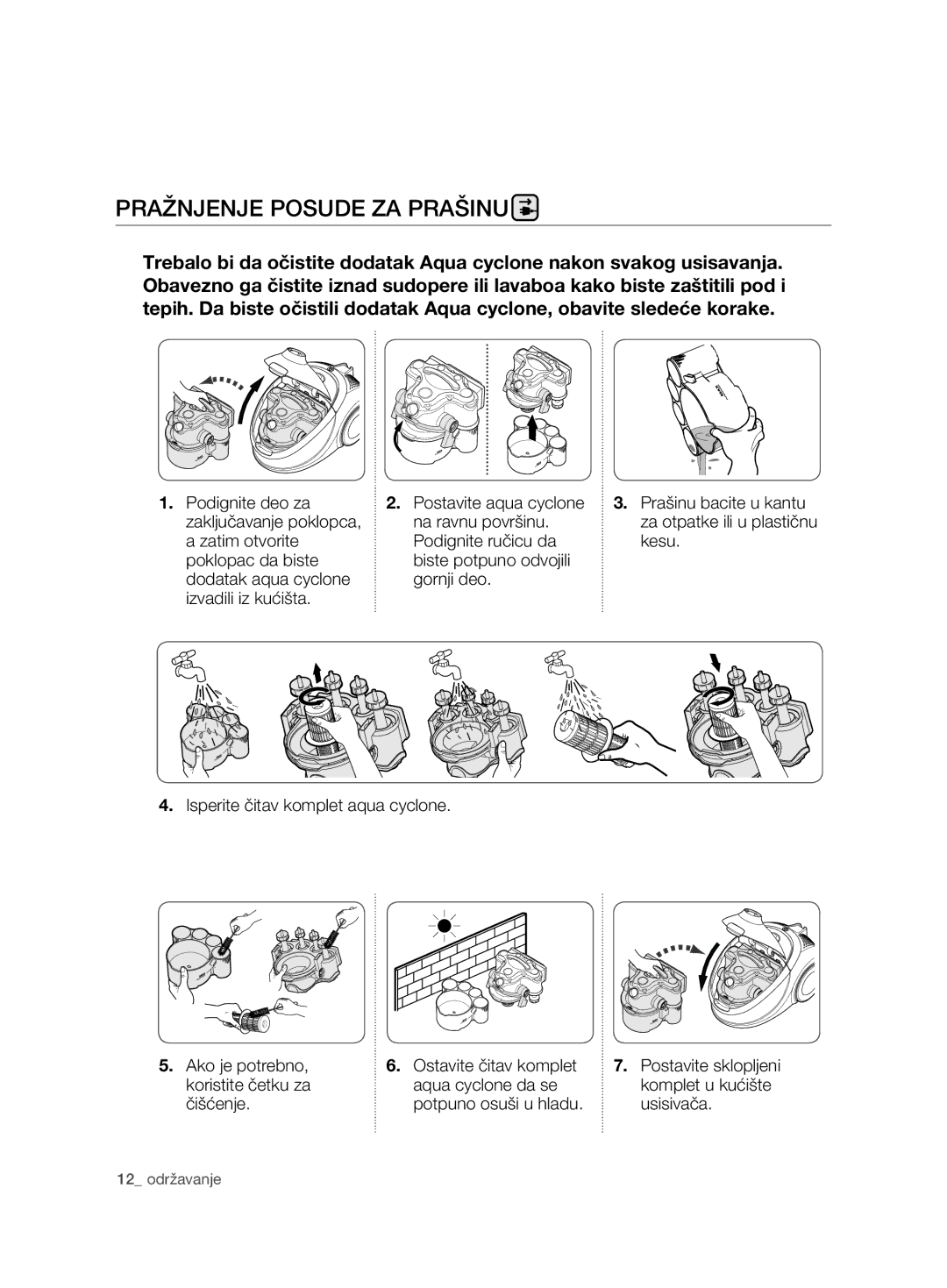 Samsung VCD9420S33/XEH, VCD9420S31/BOL, VCD9420S42/ATC, VCD9420S32/UMG, VCD9420S32/XSG manual Pražnjenje Posude ZA Prašinu 