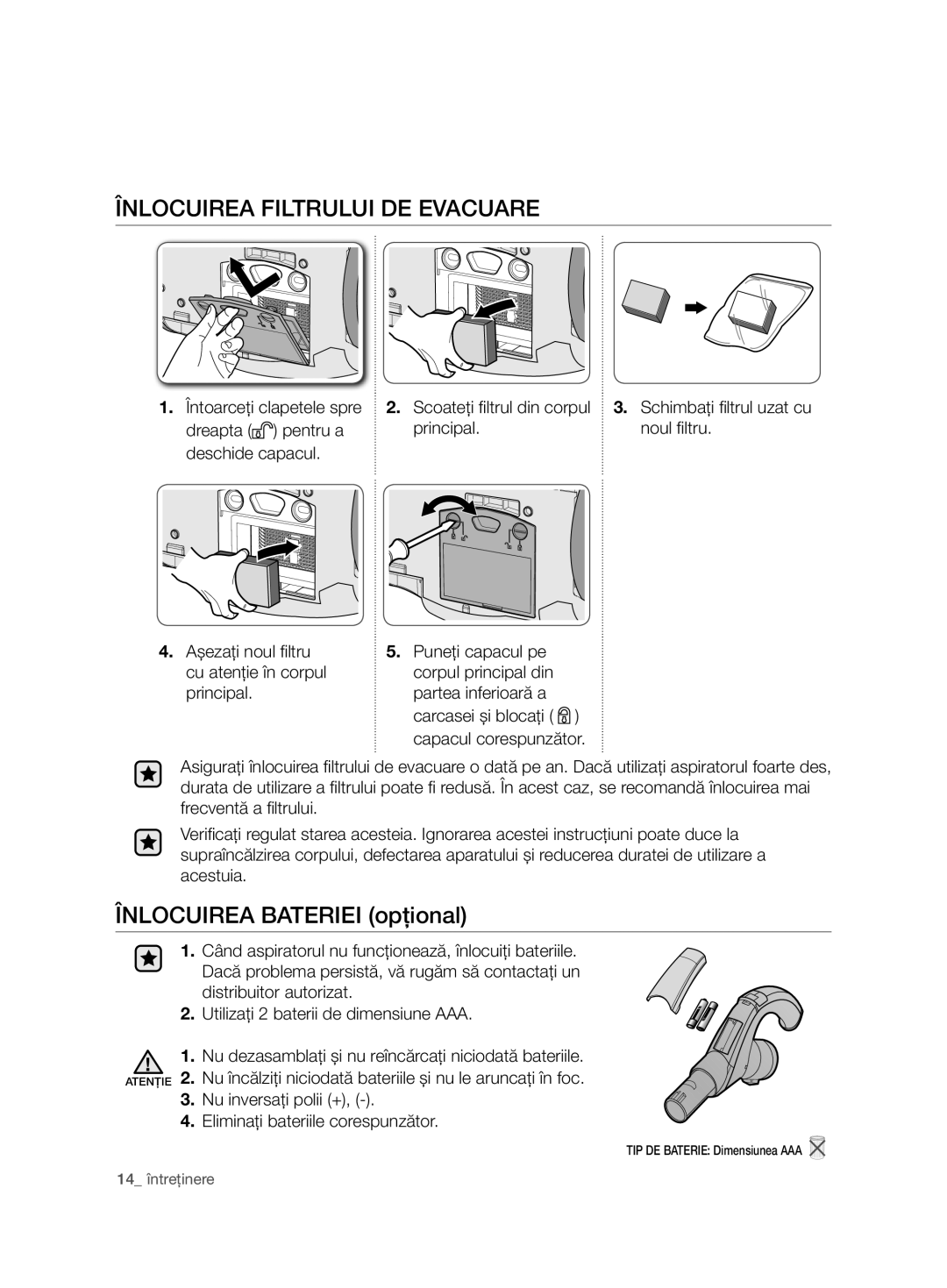 Samsung VCD9420S31/XEV, VCD9420S33/XEH, VCD9420S31/BOL manual Înlocuirea Filtrului DE Evacuare, Înlocuirea Bateriei opţional 