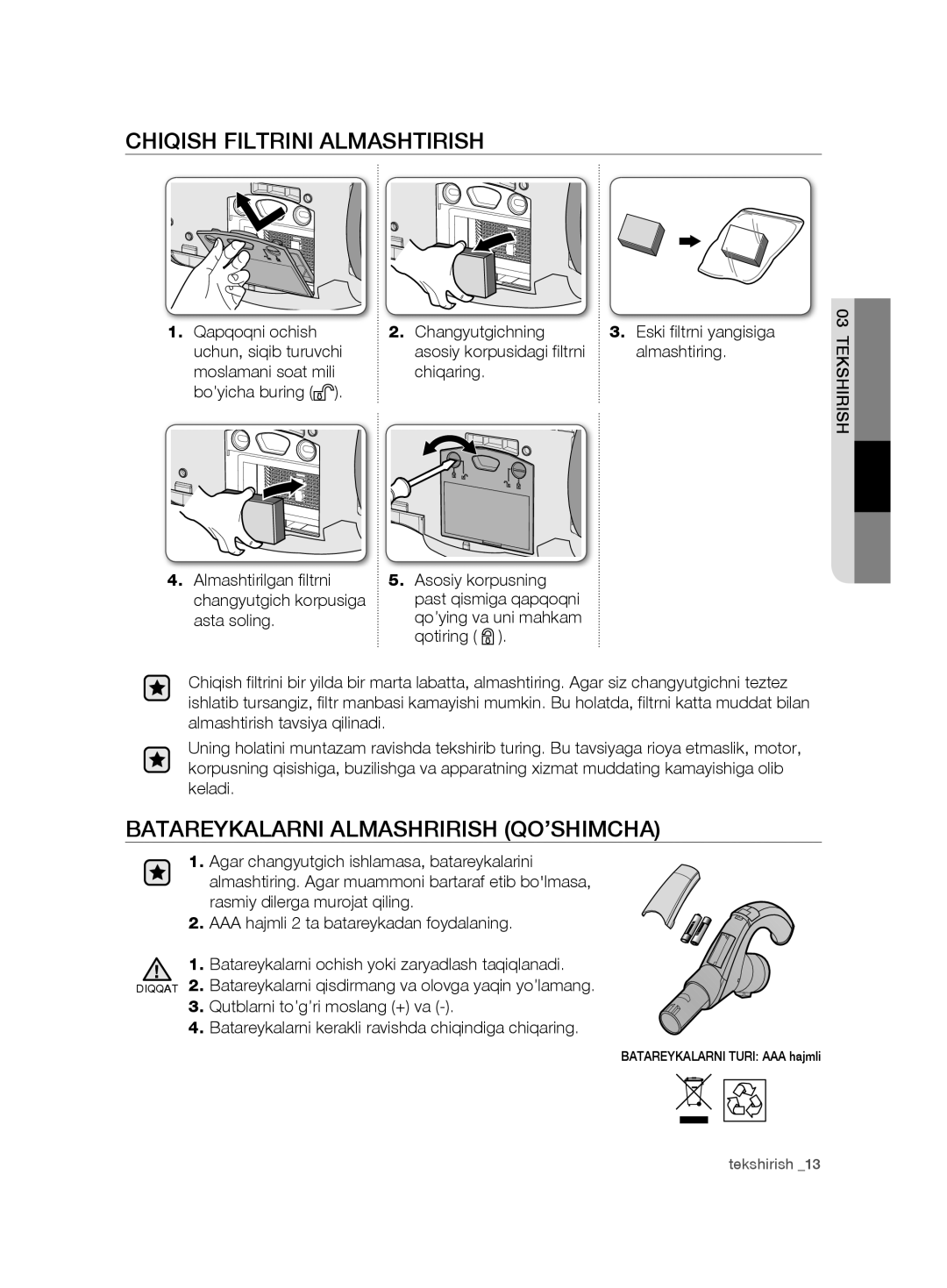 Samsung VCD9481H3W/XEV manual Chiqish Filtrini Almashtirish, Batareykalarni Almashrirish QO’SHIMCHA, Changyutgichning 