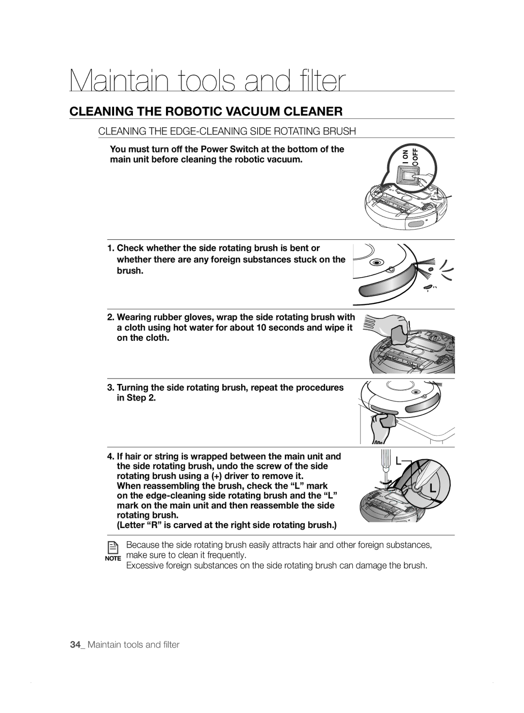 Samsung VCR8824T3R/XET manual Cleaning the EDGE-CLEANING Side Rotating Brush 