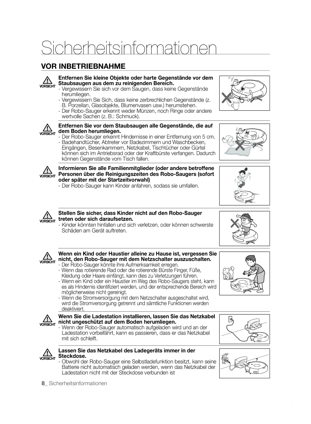 Samsung VCR8824T3R/XET manual Der Robo-Sauger kann Kinder anfahren, sodass sie umfallen 