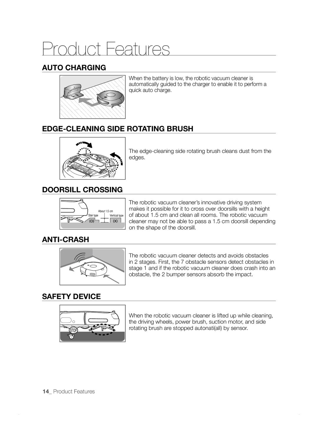 Samsung VCR8824T3R/XET Auto Charging, EDGE-CLEANING Side Rotating Brush, Doorsill Crossing, Anti-Crash, Safety Device 