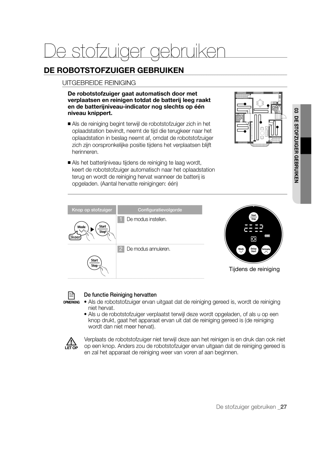 Samsung VCR8825T3R/XEF, VCR8825T3B/XEG, VCR8825T3B/XET, VCR8825T3R/XET manual Uitgebreide Reiniging 