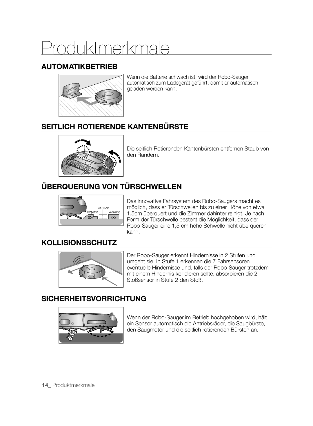 Samsung VCR8825T3R/XET Automatikbetrieb, Seitlich Rotierende Kantenbürste, Überquerung VON Türschwellen, Kollisionsschutz 