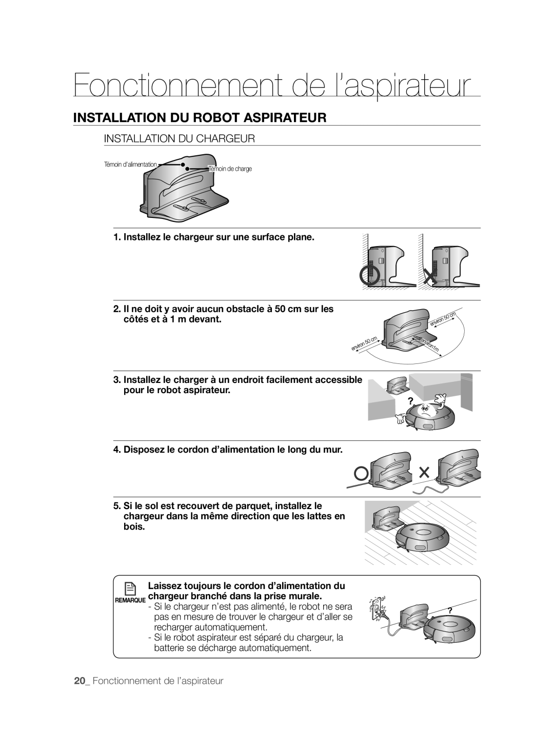 Samsung VCR8825T3B/XEG, VCR8825T3B/XET, VCR8825T3R/XET manual Fonctionnement de l’aspirateur, Installation DU Chargeur 