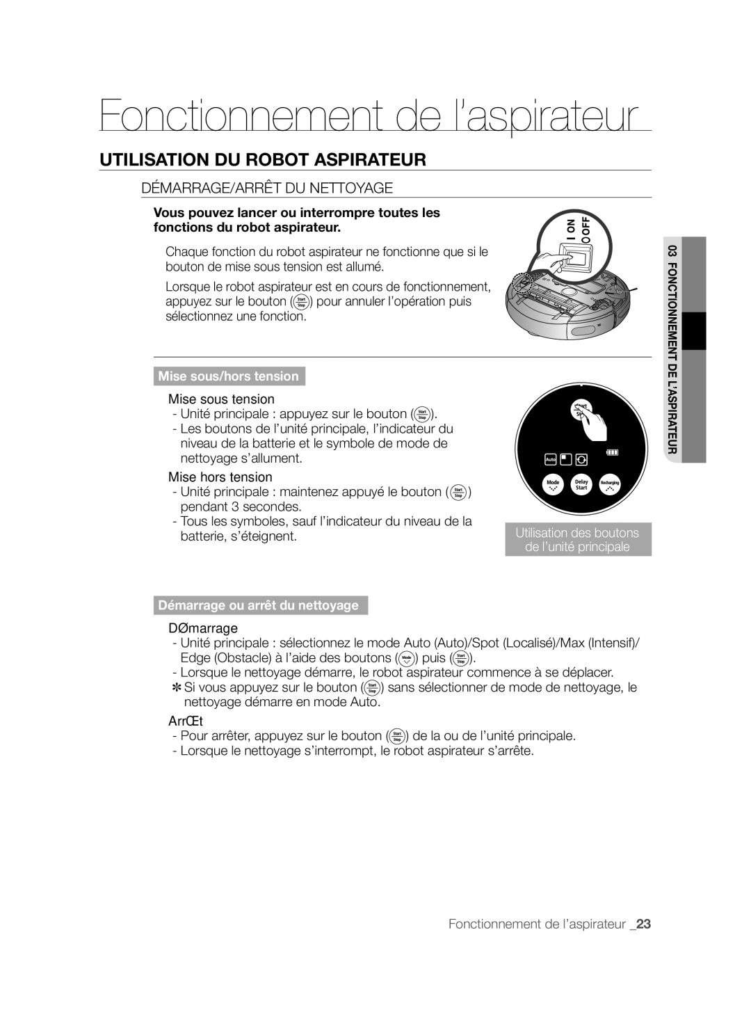 Samsung VCR8825T3R/XEF, VCR8825T3B/XEG, VCR8825T3B/XET manual Utilisation DU Robot Aspirateur, DÉMARRAGE/ARRÊT DU Nettoyage 