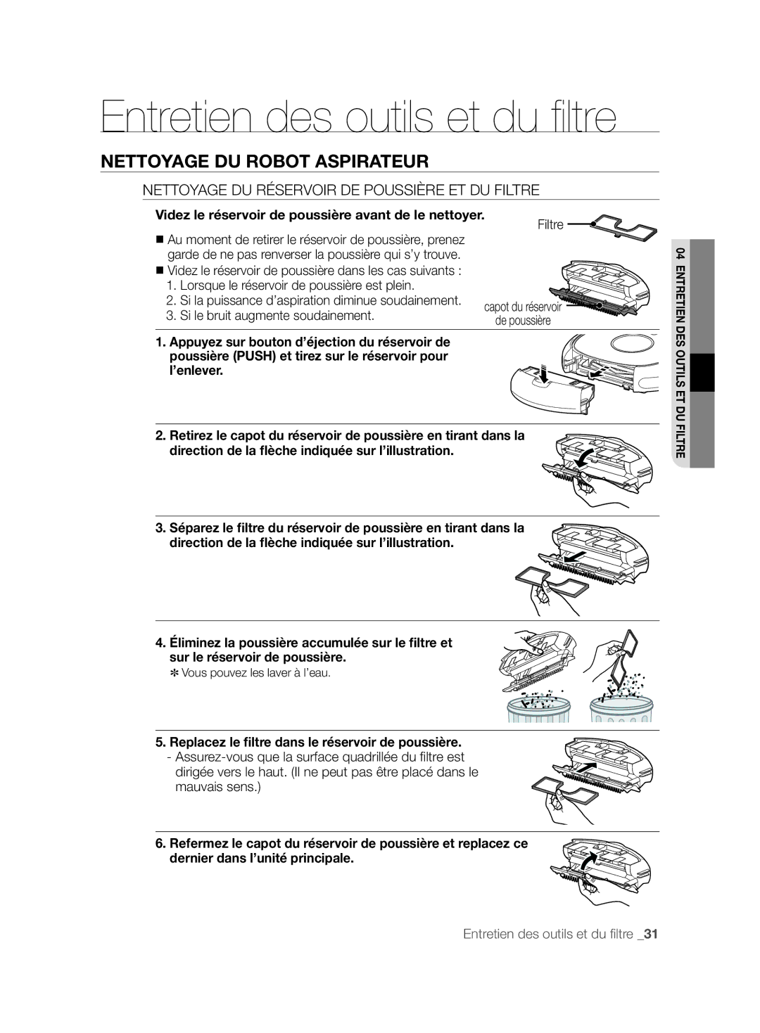 Samsung VCR8825T3R/XEF manual Nettoyage DU Réservoir DE Poussière ET DU Filtre, Lorsque le réservoir de poussière est plein 