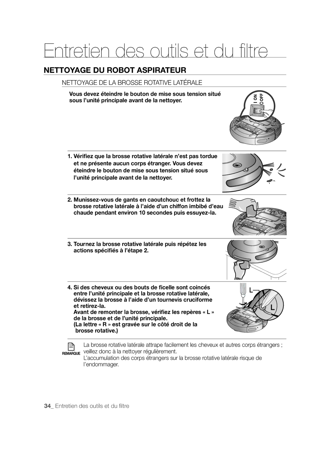 Samsung VCR8825T3R/XET, VCR8825T3B/XEG, VCR8825T3B/XET, VCR8825T3R/XEF manual Nettoyage DE LA Brosse Rotative Latérale 