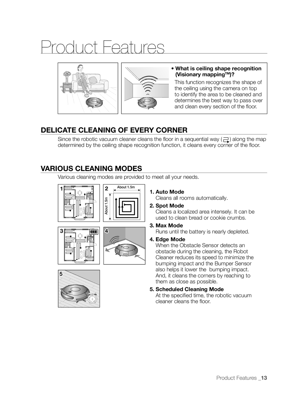 Samsung VCR8825T3W/XAG, VCR8825T3B/XET, VCR8825T3R/XEO manual Product Features, Delicate Cleaning of Every Corner 