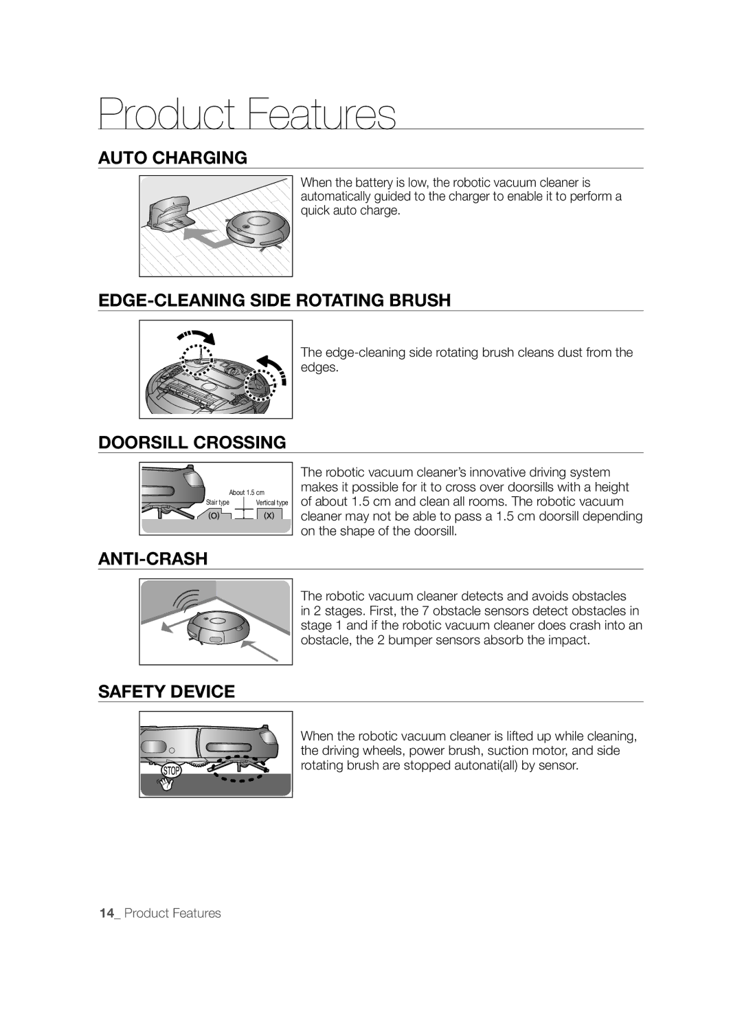 Samsung VCR8825T3B/XET Auto Charging, EDGE-CLEANING Side Rotating Brush, Doorsill Crossing, Anti-Crash, Safety Device 