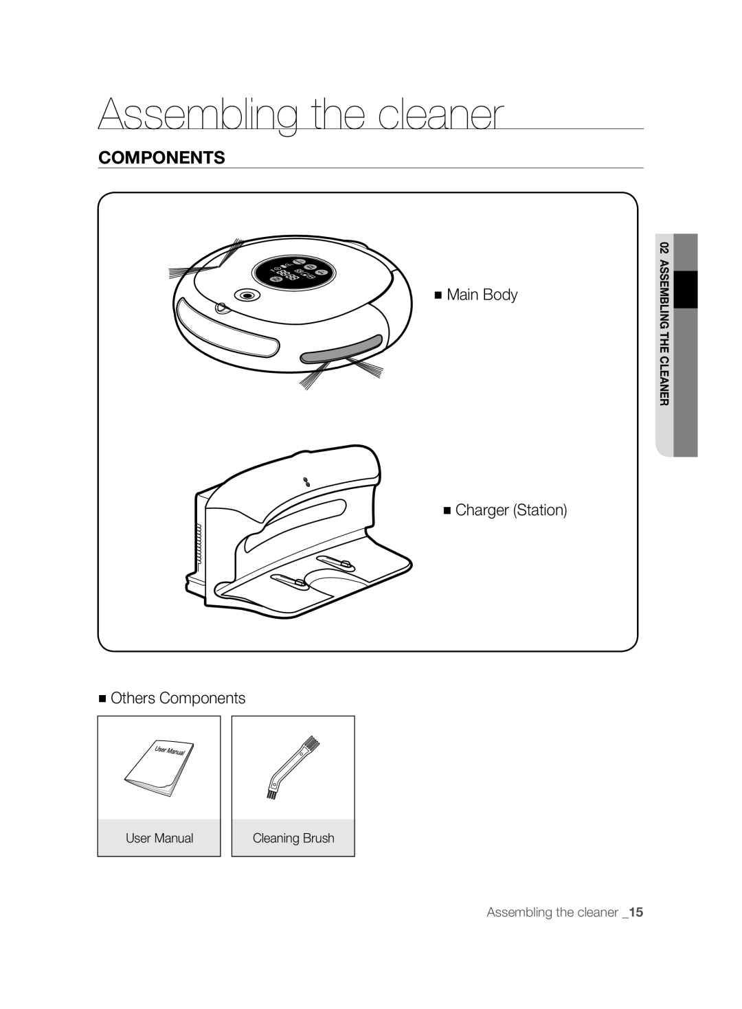 Samsung VCR8825T3B/XET, VCR8825T3R/XEO, VCR8825T3W/XAG manual Assembling the cleaner, Components, Cleaning Brush 