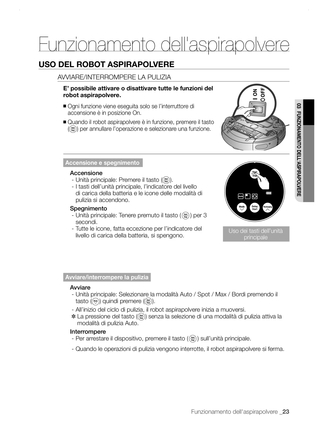 Samsung VCR8825T3R/XET, VCR8825T3B/XET manual USO DEL Robot Aspirapolvere, AVVIARE/INTERROMPERE LA Pulizia 