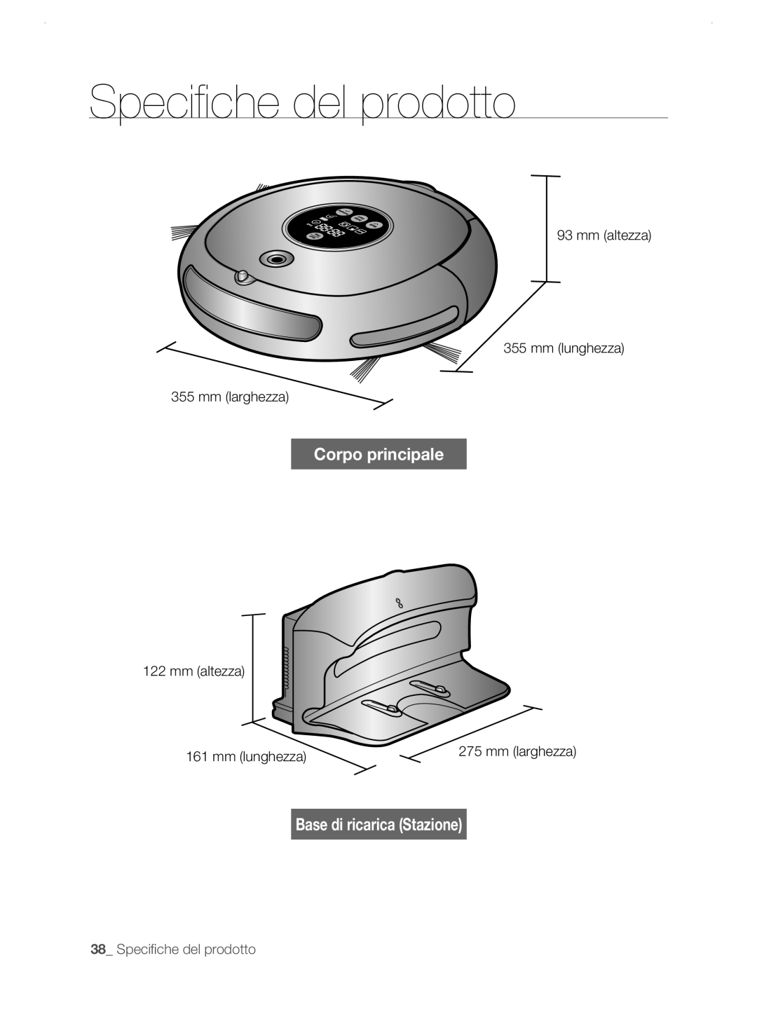 Samsung VCR8825T3B/XET, VCR8825T3R/XET manual Specifiche del prodotto, Mm altezza Mm lunghezza Mm larghezza 