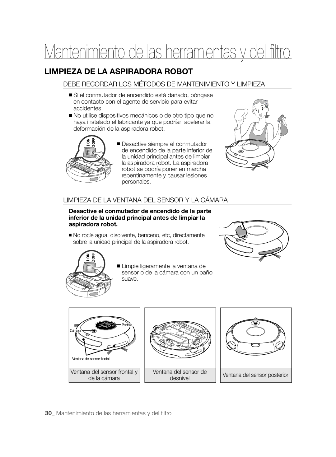 Samsung VCR8825T3R/XEF manual Limpieza DE LA Aspiradora Robot, Debe Recordar LOS Métodos DE Mantenimiento Y Limpieza 