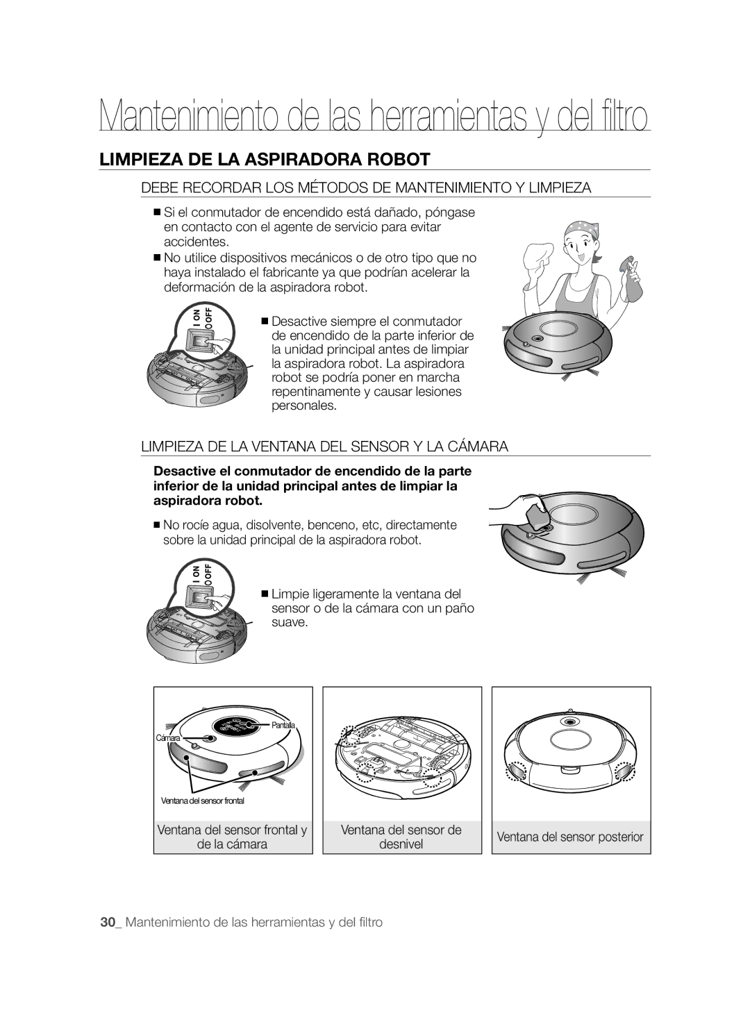 Samsung VCR8828T3B/XEF manual Limpieza DE LA Aspiradora Robot, Debe Recordar LOS Métodos DE Mantenimiento Y Limpieza 