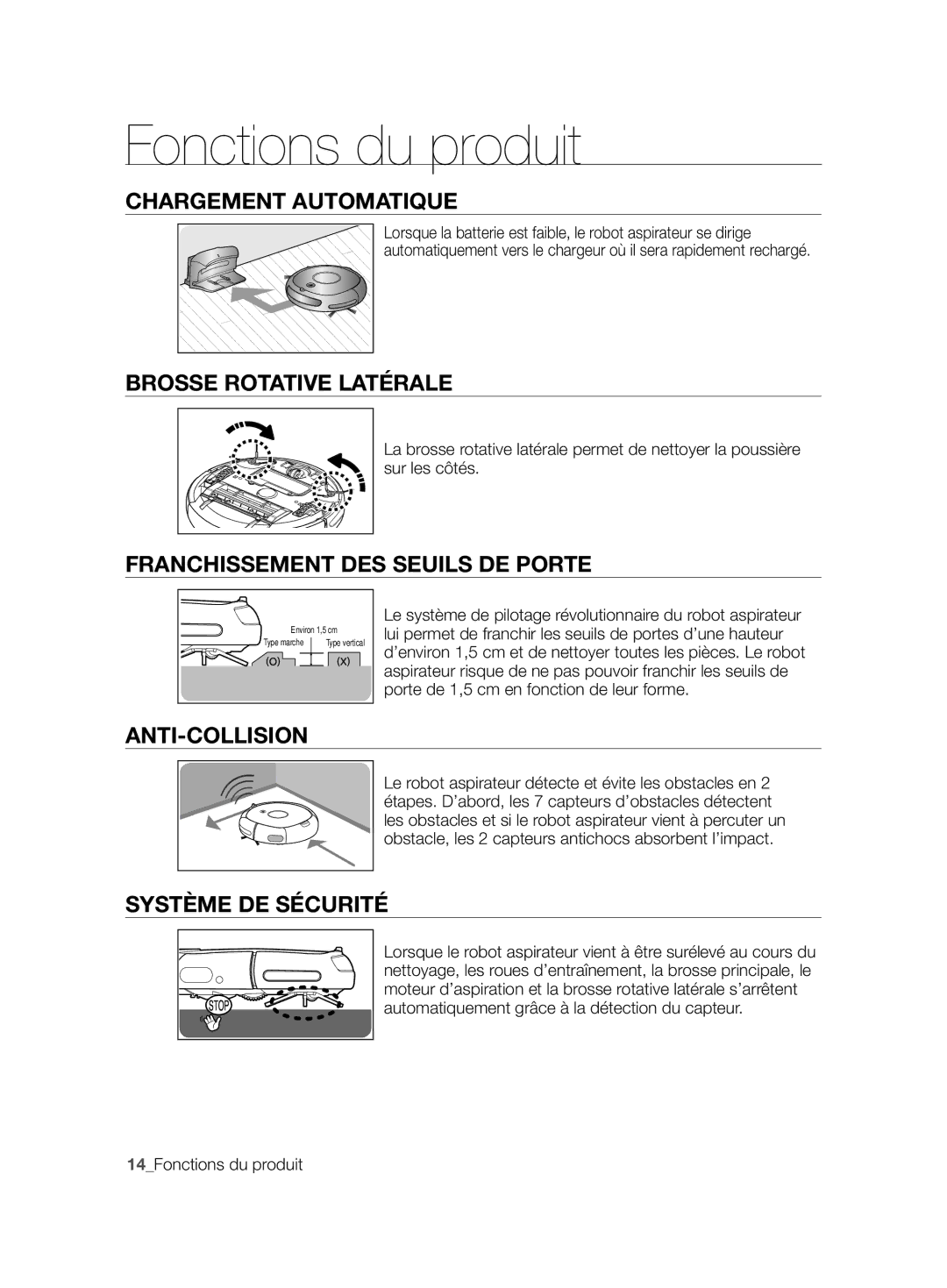 Samsung VCR8828T3B/XEF manual Chargement Automatique, Brosse Rotative Latérale, Franchissement DES Seuils DE Porte 