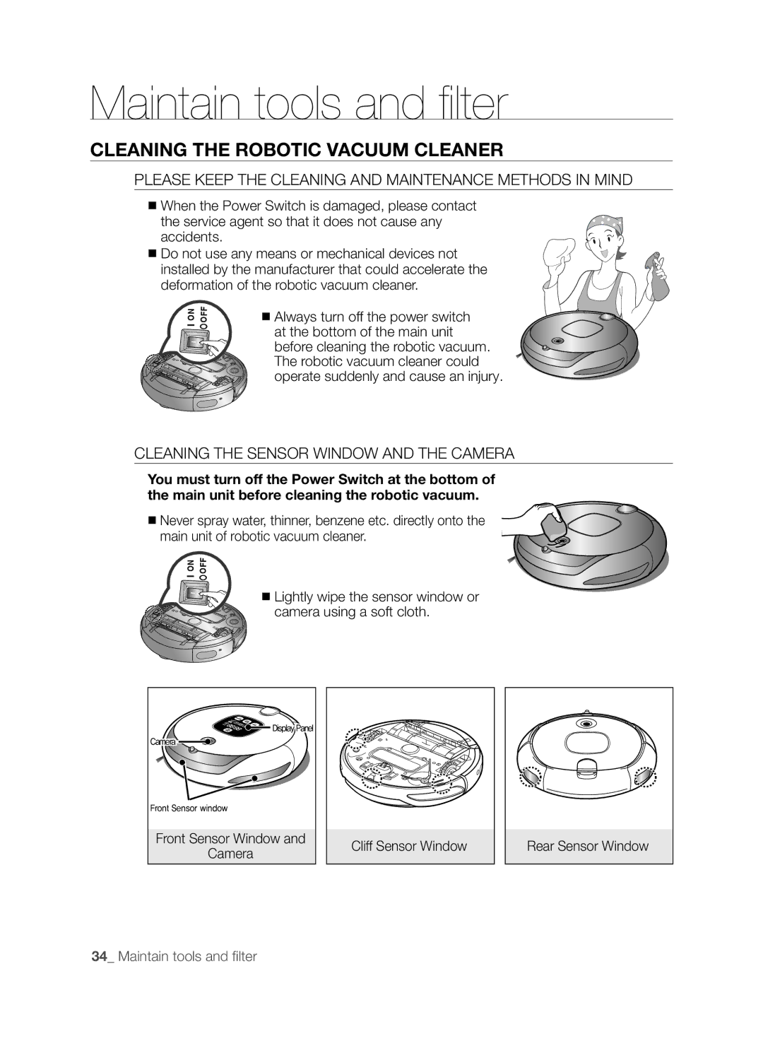 Samsung SR8830 Maintain tools and filter, Cleaning the robotic vacuum cleaner, Cleaning the Sensor Window and the Camera 