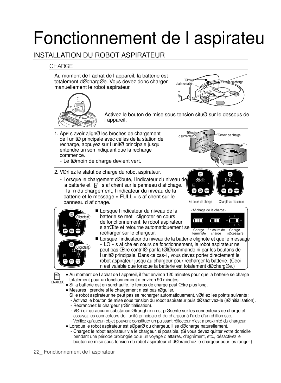 Samsung DJ68-00518A, VCR8830T1R Charge, Après avoir aligné les broches de chargement, Le témoin de charge devient vert 