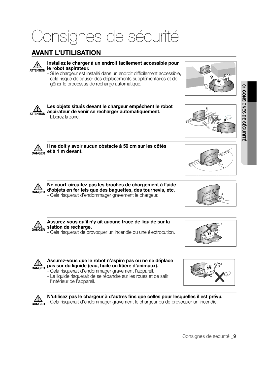 Samsung VCR8840T3K/XEF manual Les objets situés devant le chargeur empêchent le robot, Libérez la zone 