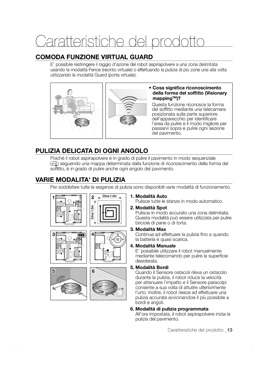 Samsung VCR8841T3B/XEF manual Caratteristiche del prodotto, Comoda Funzione Virtual Guard, Pulizia Delicata DI Ogni Angolo 