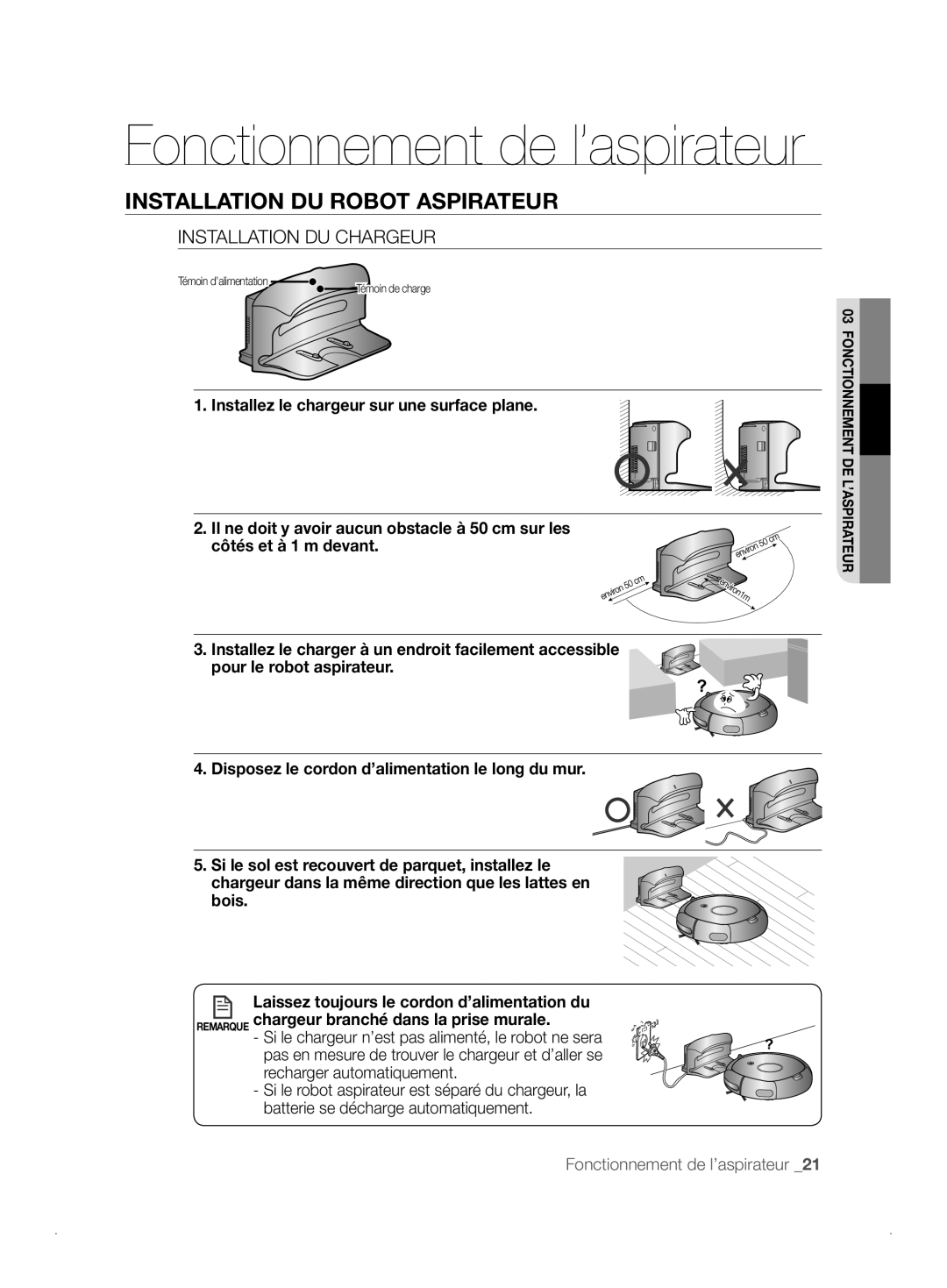Samsung VCR8841T3B/XEF manual Fonctionnement de l’aspirateur, Installation Du Robot Aspirateur, Installation Du Chargeur 