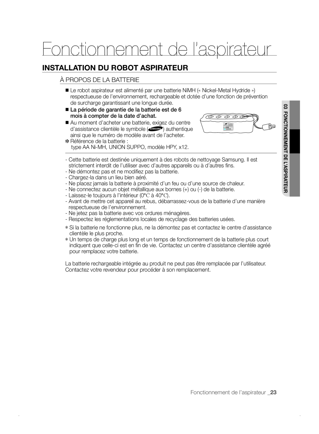 Samsung VCR8841T3B/XEF manual Fonctionnement de l’aspirateur, Installation Du Robot Aspirateur, À Propos De La Batterie 