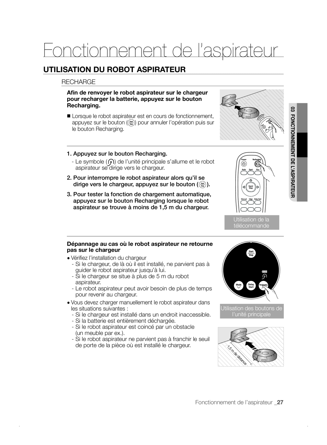 Samsung VCR8841T3B/XEF manual Fonctionnement de l’aspirateur, Utilisation Du Robot Aspirateur, Recharge 