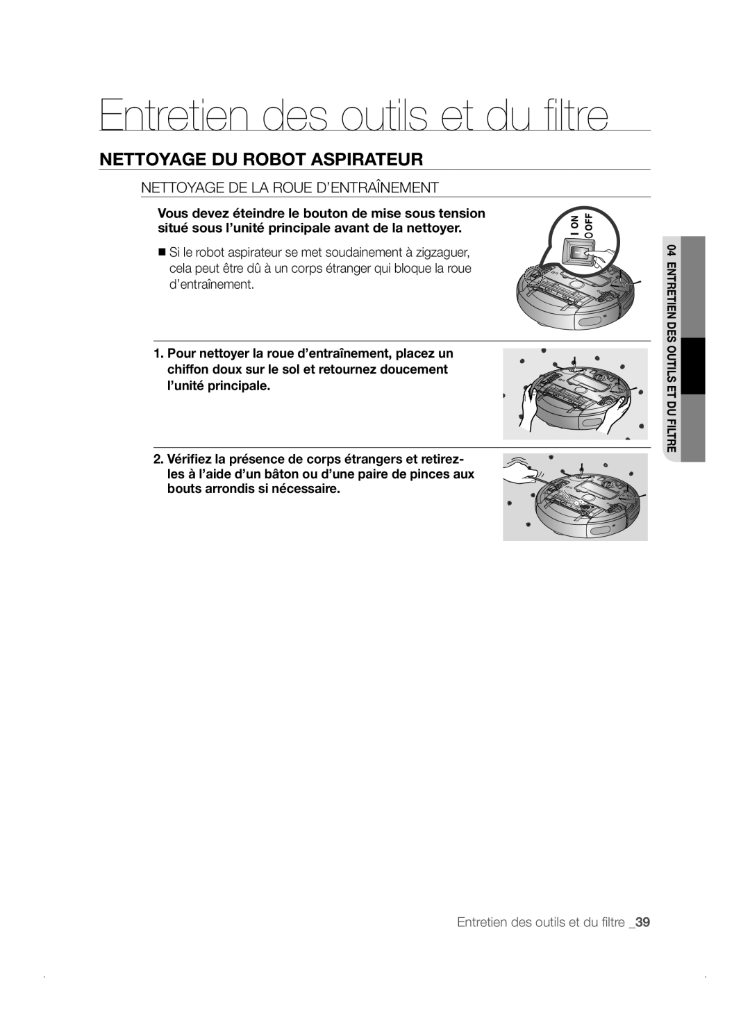 Samsung VCR8841T3B/XEF manual Entretien des outils et du ﬁ ltre, Nettoyage Du Robot Aspirateur 