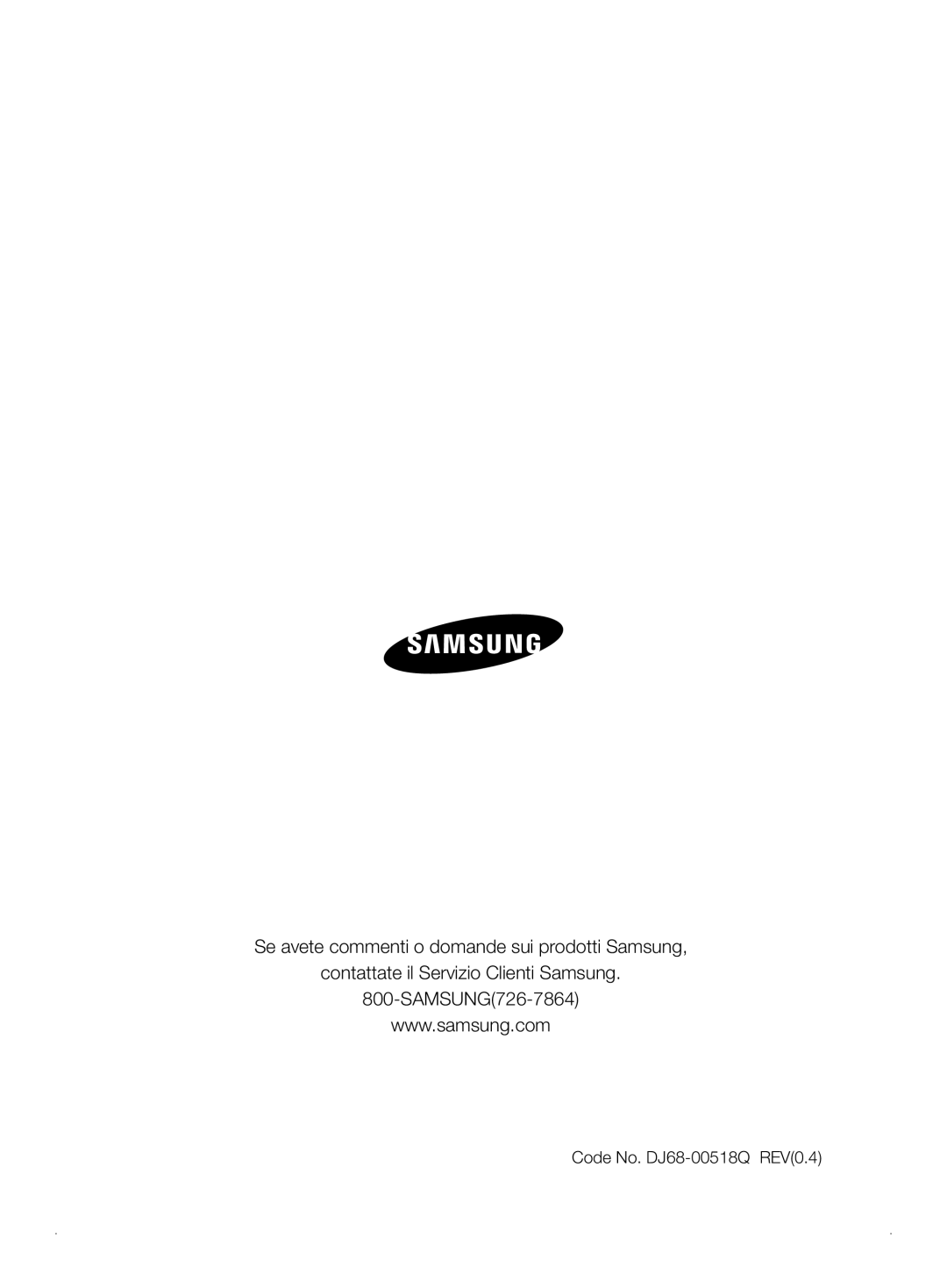 Samsung VCR8841T3B/XEF manual Se avete commenti o domande sui prodotti Samsung, Code No. DJ68-00518Q REV0.4 