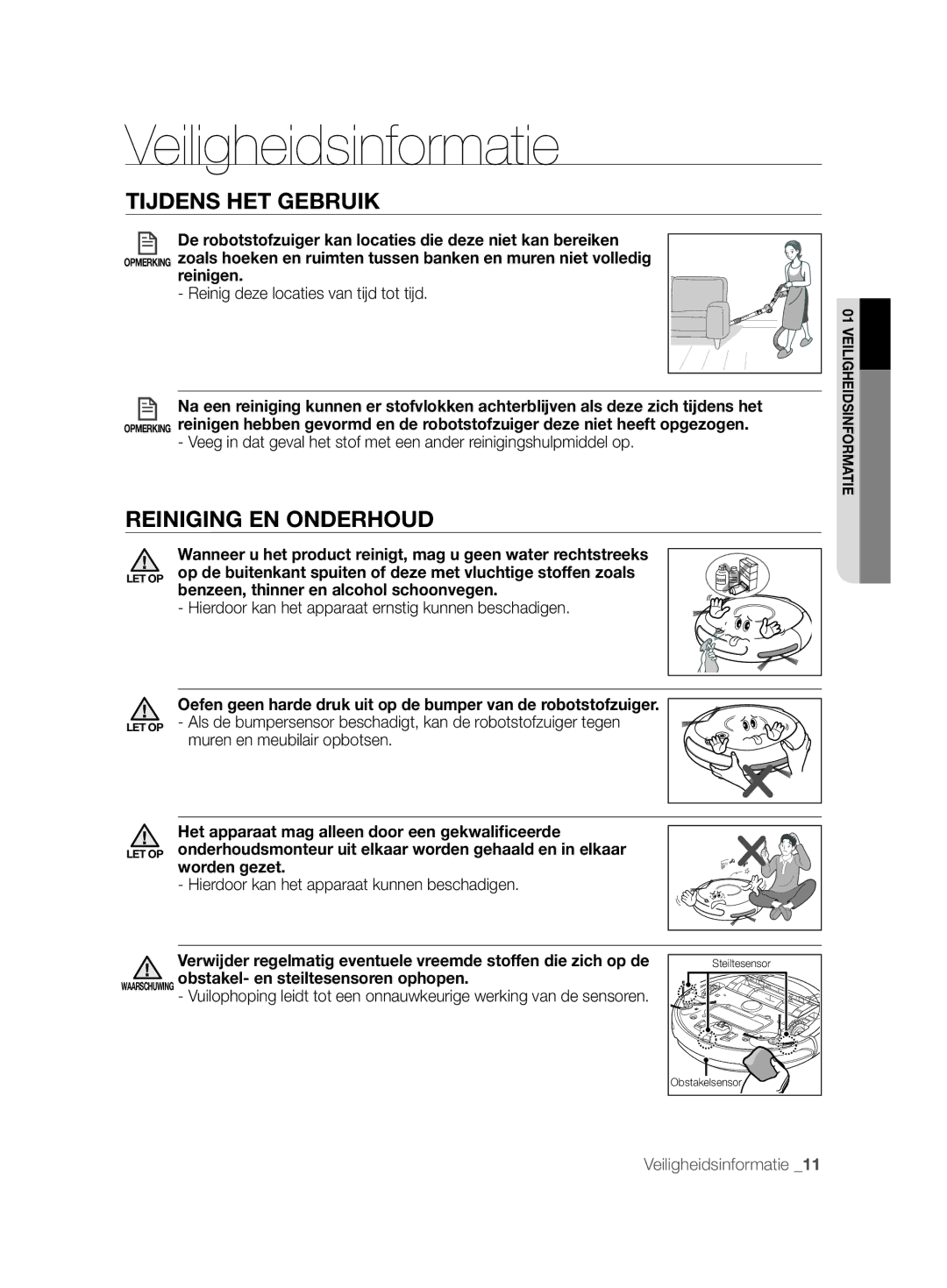 Samsung VCR8844T3B/XEG, VCR8843T3R/XEG, VCR8846T3A/XEG manual Reiniging EN Onderhoud, Benzeen, thinner en alcohol schoonvegen 