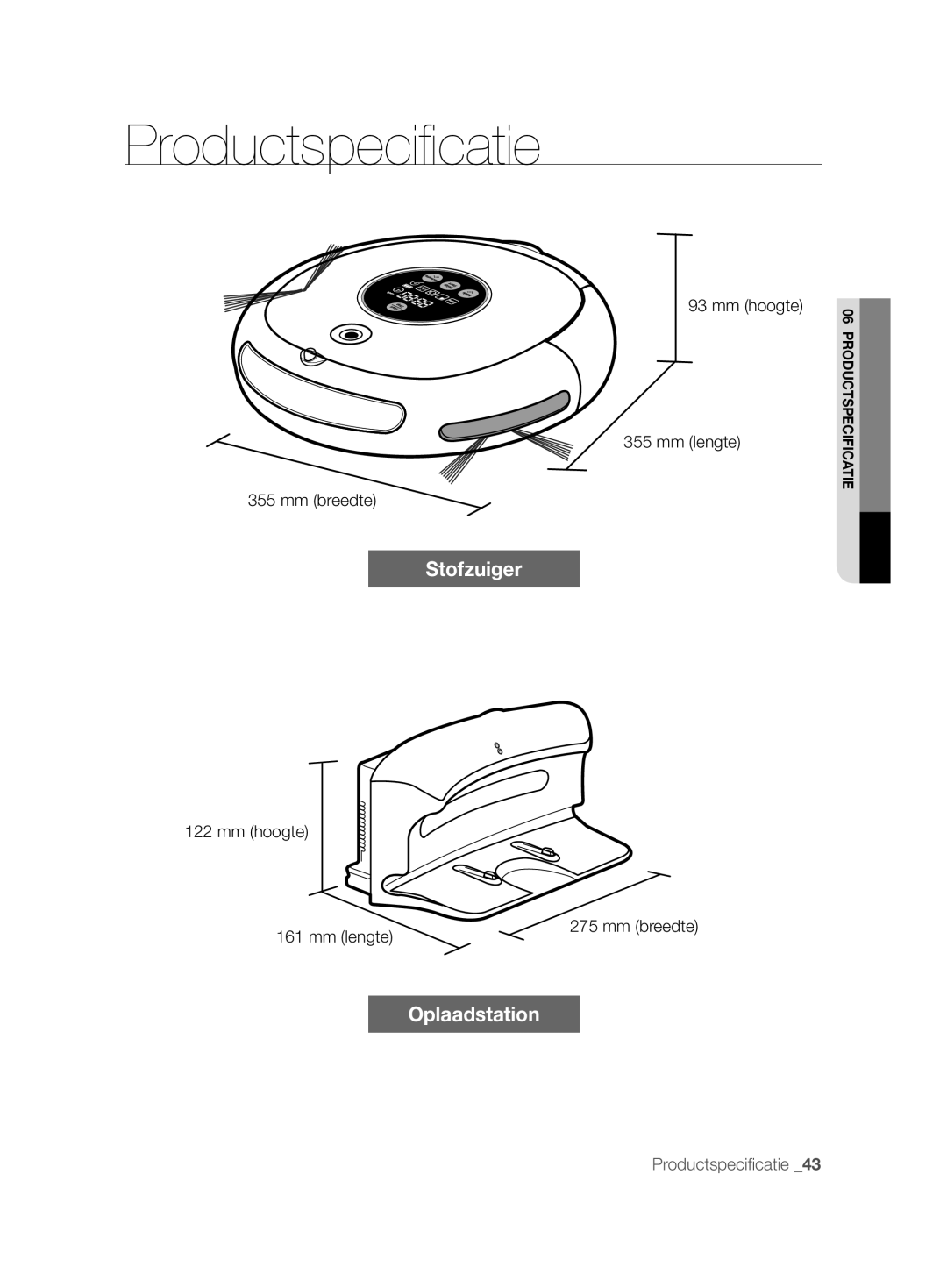 Samsung VCR8844T3B/XEG, VCR8843T3R/XEG, VCR8846T3A/XEG, VCR8846T3R/XEF Productspeciﬁ catie, Mm hoogte Mm lengte Mm breedte 