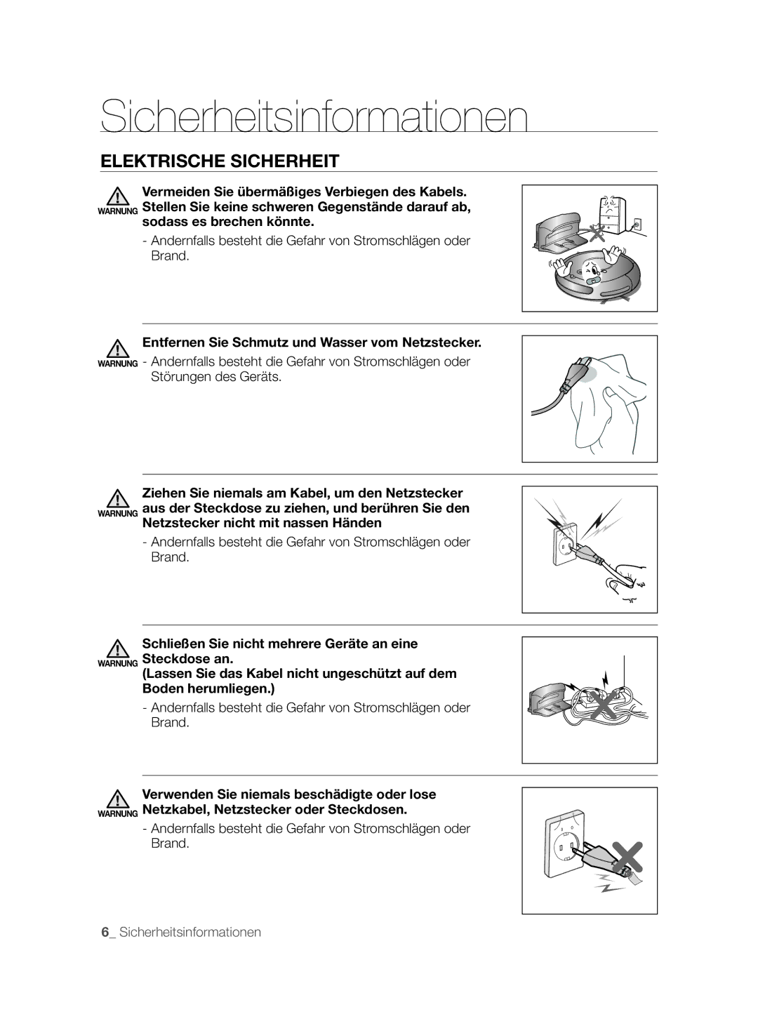 Samsung VCR8846T3A/XEG, VCR8843T3R/XEG Elektrische Sicherheit, Andernfalls besteht die Gefahr von Stromschlägen oder Brand 