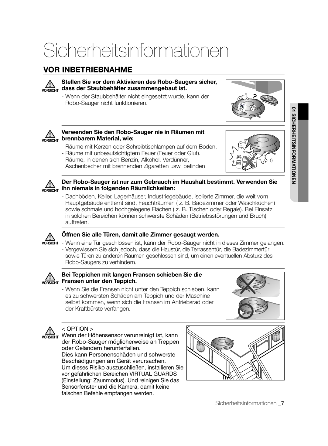 Samsung VCR8846T3R/XEF, VCR8843T3R/XEG manual VOR Inbetriebnahme, Öffnen Sie alle Türen, damit alle Zimmer gesaugt werden 