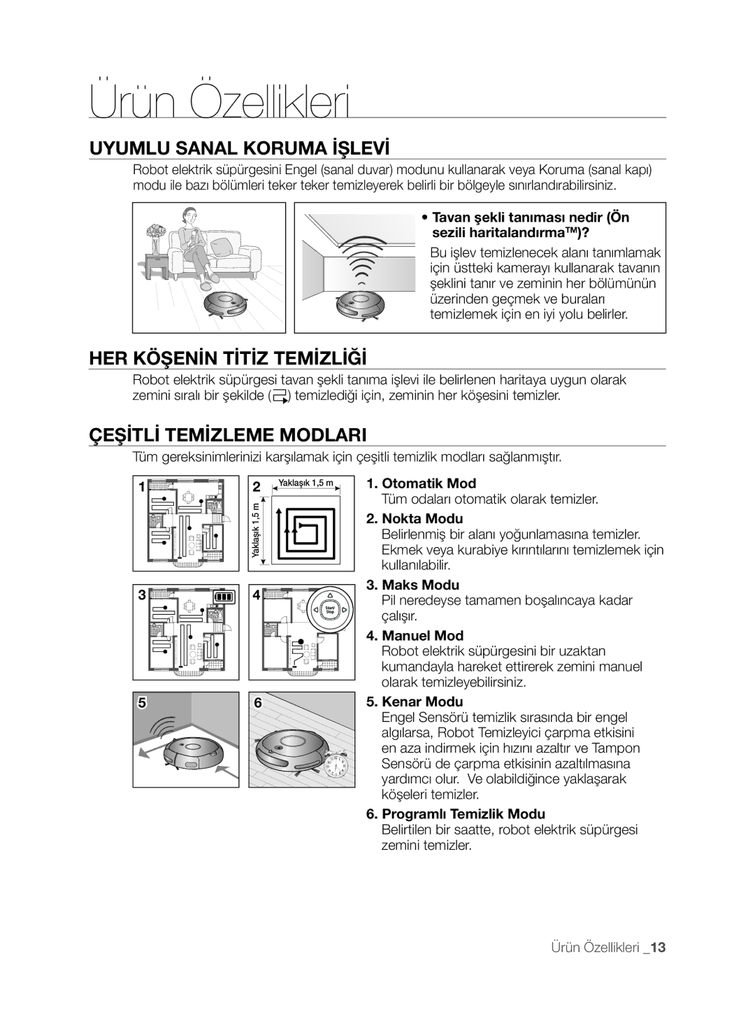 Samsung VCR8845T3A/XET, VCR8845T3A/BOL manual Ürün Özellikleri, Uyumlu Sanal Koruma İşlevi, Her Köşenin Titiz Temizliği 