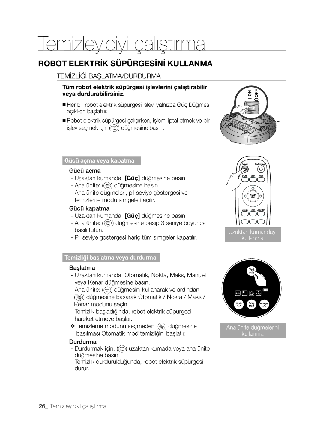 Samsung VCR8845T3A/XTR, VCR8845T3A/BOL, VCR8845T3A/XET Robot elektrik süpürgesini kullanma, Temizliği Başlatma/Durdurma 