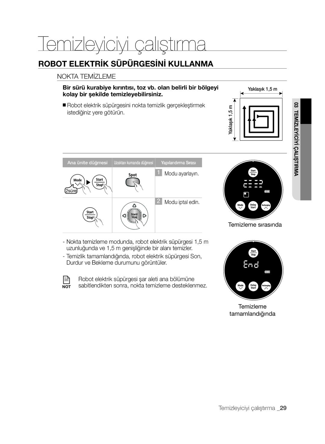 Samsung VCR8845T3A/XET, VCR8845T3A/BOL manual Nokta Temizleme, Kolay bir şekilde temizleyebilirsiniz, Temizleme sırasında 