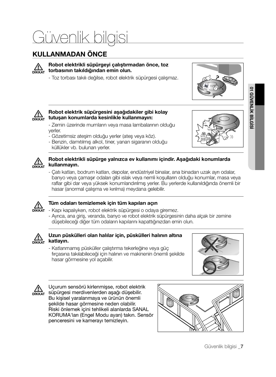 Samsung VCR8845T3A/XEF, VCR8845T3A/BOL, VCR8845T3A/XET manual Kullanmadan Önce, Tüm odaları temizlemek için tüm kapıları açın 