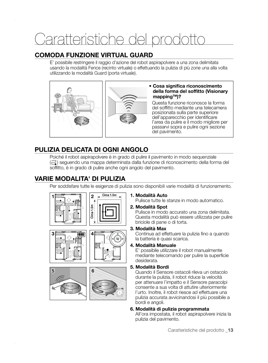 Samsung VCR8845T3A/XET manual Caratteristiche del prodotto, Comoda Funzione Virtual Guard, Pulizia Delicata DI Ogni Angolo 