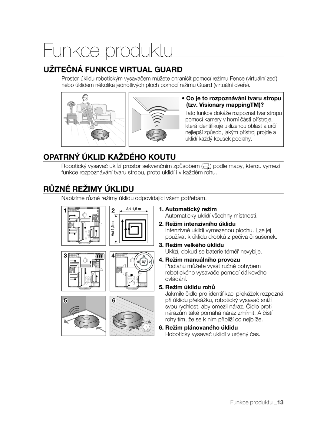 Samsung VCR8848T3K/SWS Funkce produktu, Užitečná Funkce Virtual Guard, Opatrný Úklid Každého Koutu, Různé Režimy Úklidu 