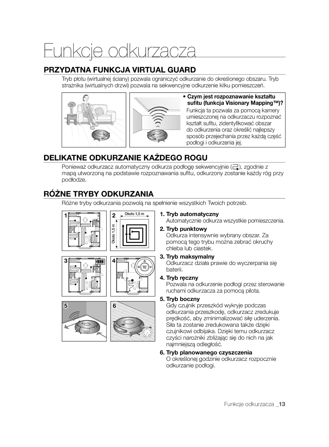 Samsung VCR8845T3A/XEF manual Funkcje odkurzacza, Przydatna Funkcja Virtual Guard, Delikatne Odkurzanie Każdego Rogu 