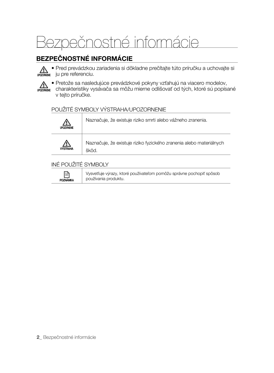 Samsung VCR8848T3K/XEO manual Bezpečnostné informácie, Bezpečnostné Informácie, Použité Symboly VÝSTRAHA/UPOZORNENIE 